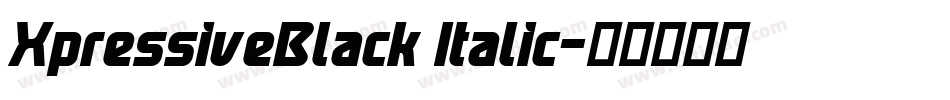 XpressiveBlack Italic字体转换